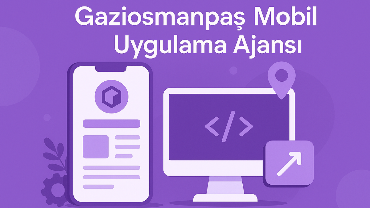 gaziosmanpasa-mobil-uygulama-ajansi