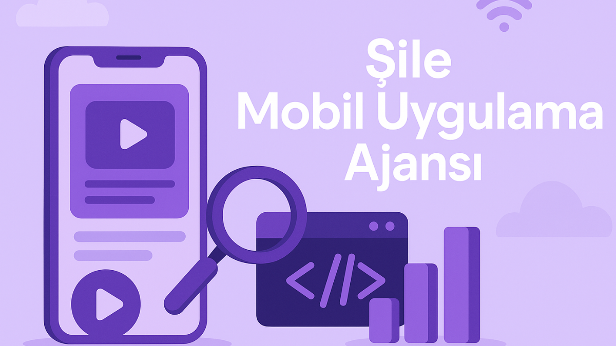 sile-mobil-uygulama-ajansi